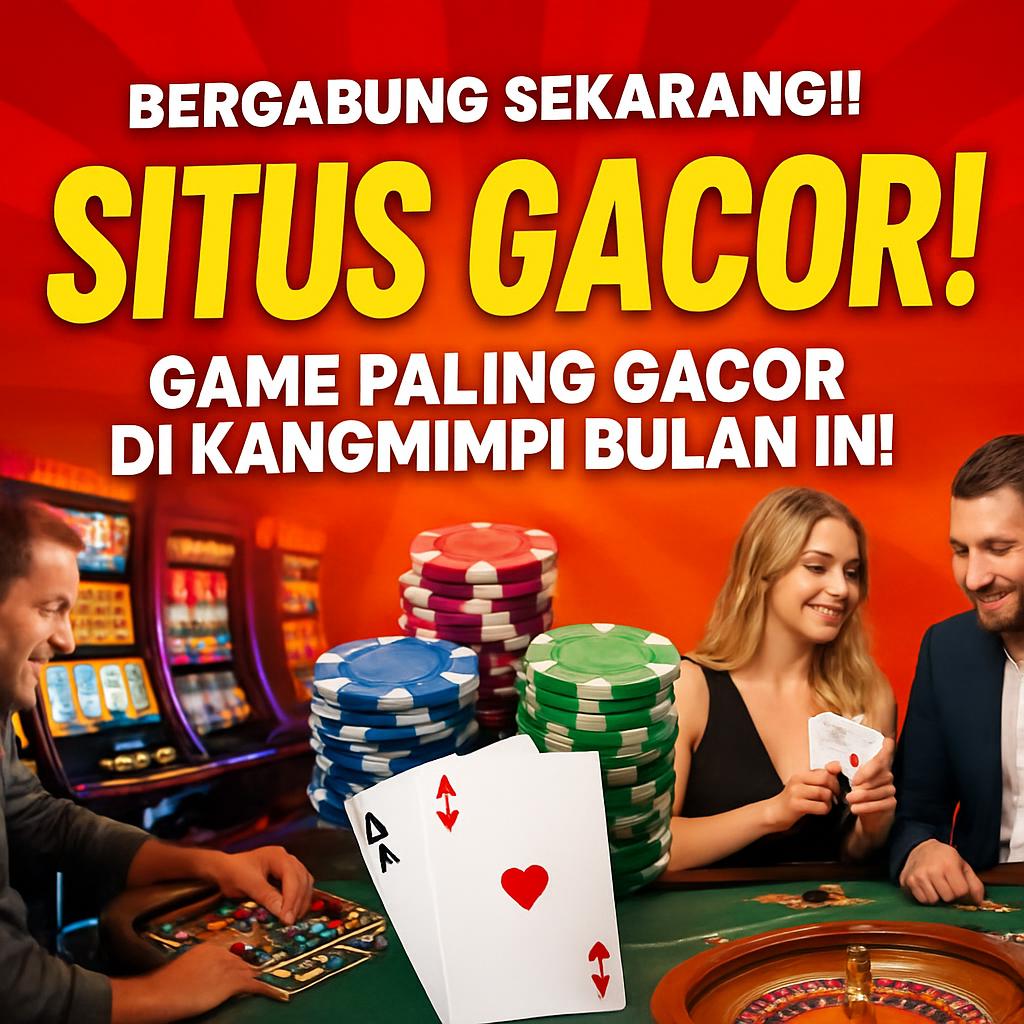 situs gacor kangmimpi