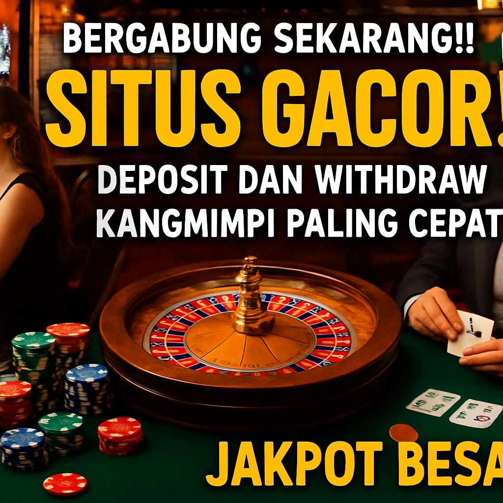 situs gacor kangmimpi